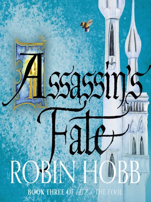 Title details for Assassin's Fate by Robin Hobb - Available